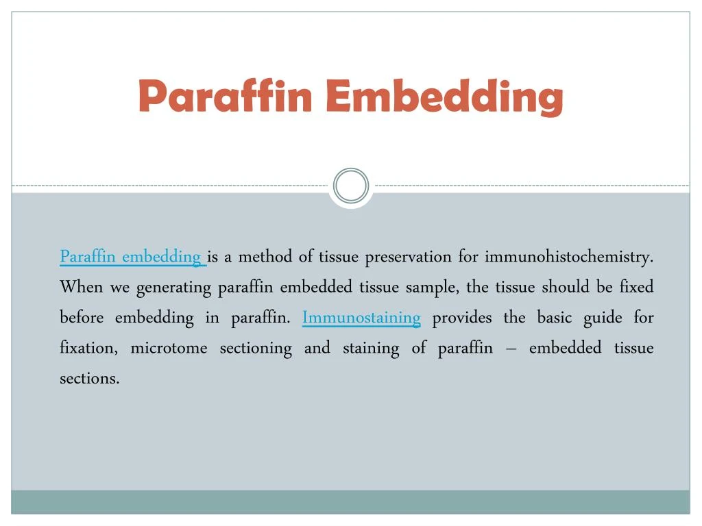 paraffin embedding