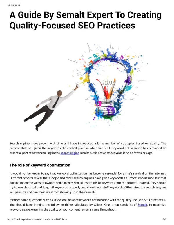 A Guide By Semalt Expert To Creating Quality - Focused SEO Practices