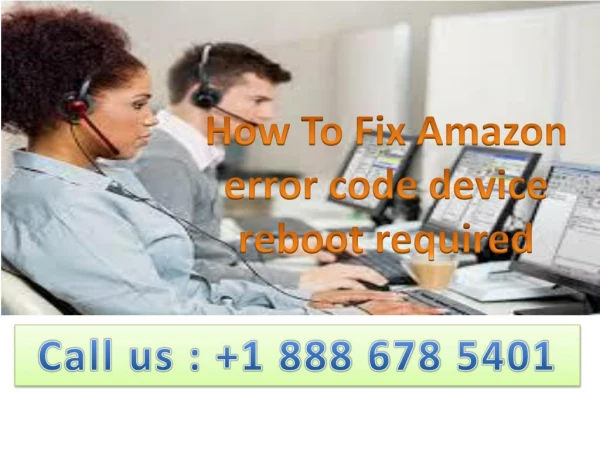 how to fix amazon error code device reboot