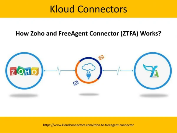 How Zoho and FreeAgent Connector (ZTFA) Works