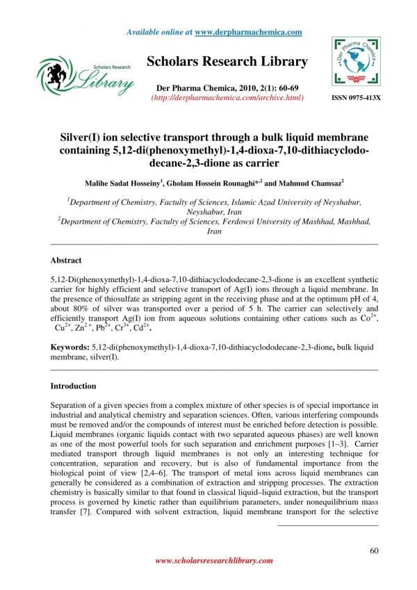 Silver(I) ion selective transport through a bulk liquid membrane containing 5,12-di(phenoxymethyl)-1,4-dioxa-7,10-dithia