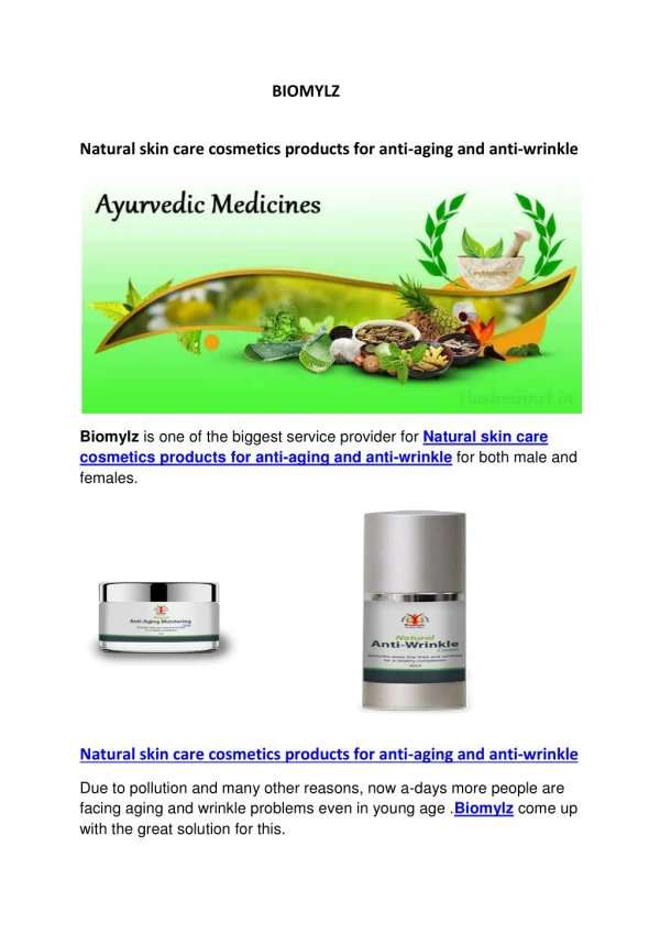 Natural skin care cosmetics products for anti-aging and anti-wrinkle