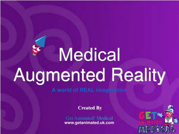 Medical Augmented Reality in Healthcare - Grt animated! Medical