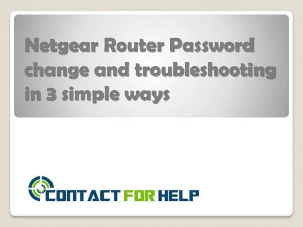 Netgear Router Password change and troubleshooting in 3 simple ways