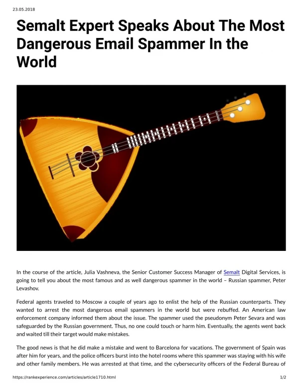 Semalt Expert Speaks About The Most Dangerous Email Spammer In the World