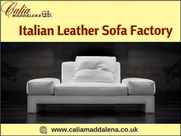 Buy best sofas from Italian Leather Sofa Factory-Calia Maddalena