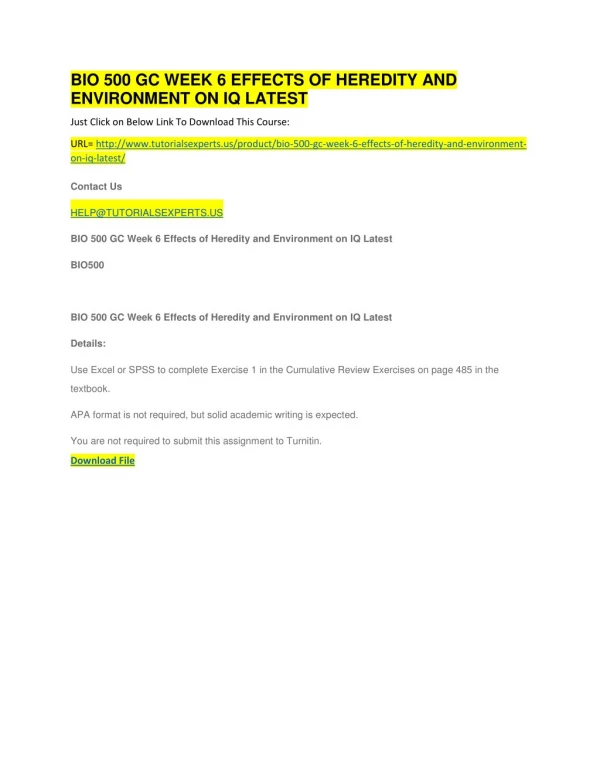 BIO 500 GC WEEK 6 EFFECTS OF HEREDITY AND ENVIRONMENT ON IQ LATEST