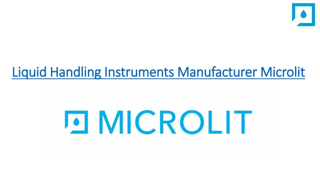 liquid handling instruments manufacturer microlit