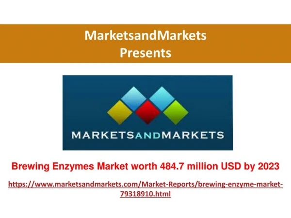 Brewing Enzymes Market worth 484.7 million USD by 2023