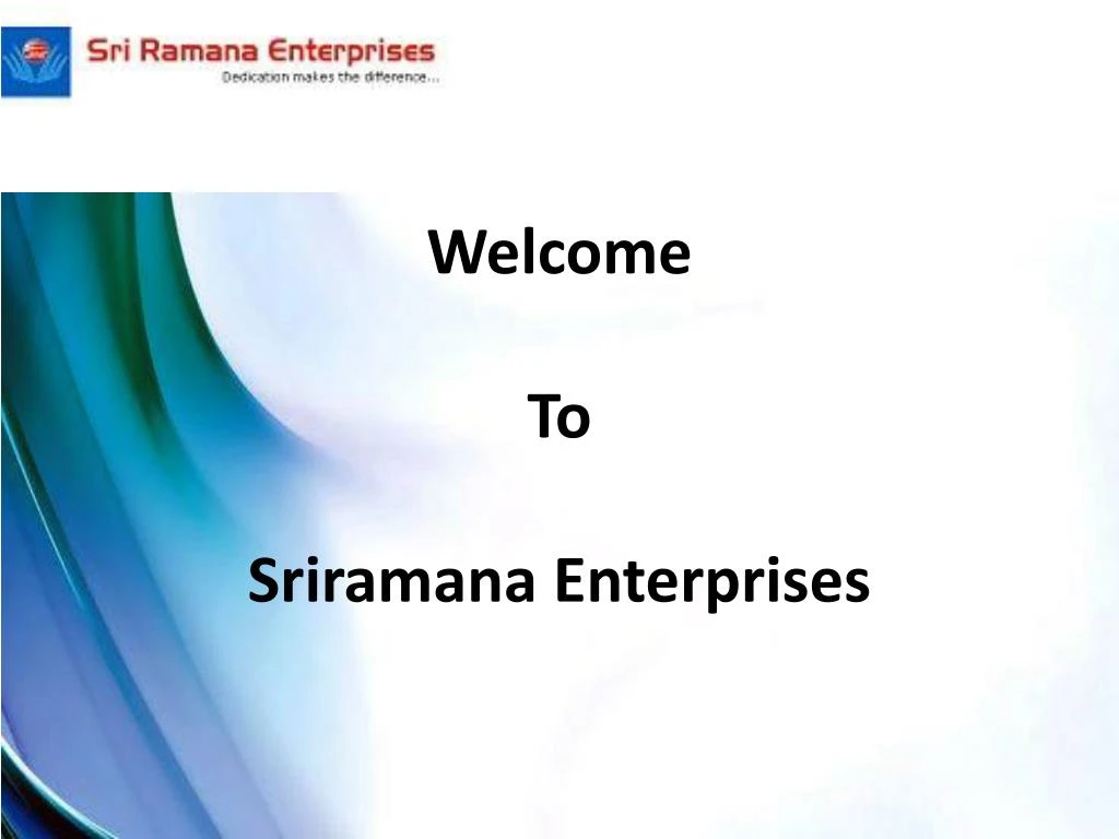 welcome to sriramana enterprises