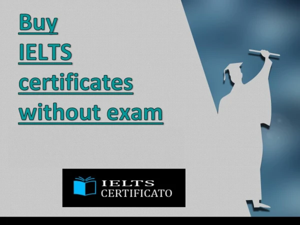 Buy IELTS certificates without exam