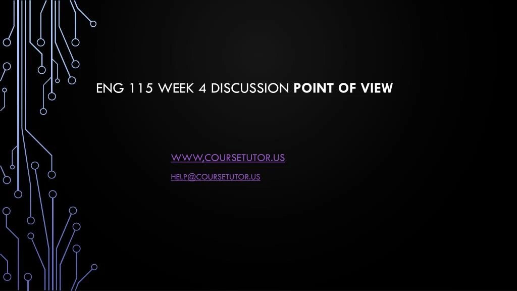 eng 115 week 4 discussion point of view