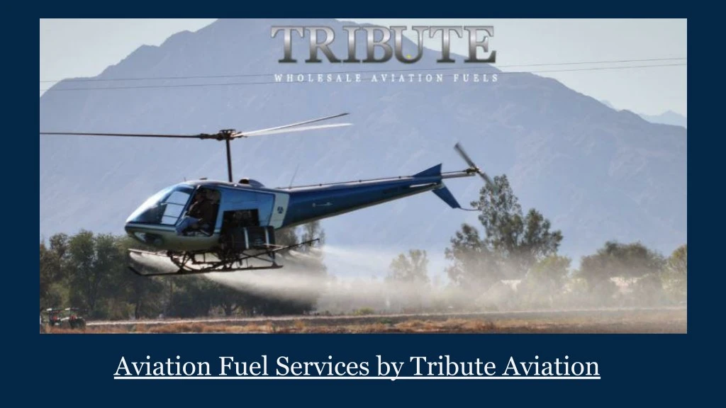aviation fuel services by tribute aviation