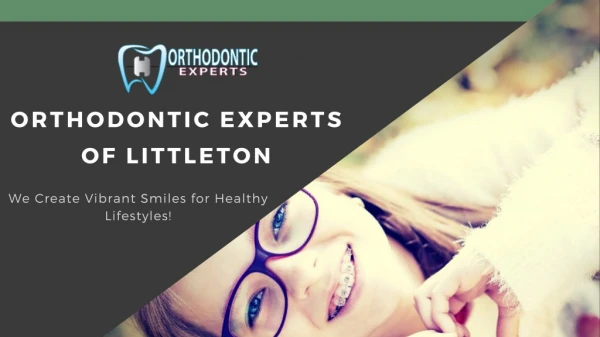 Orthodontist in Littleton