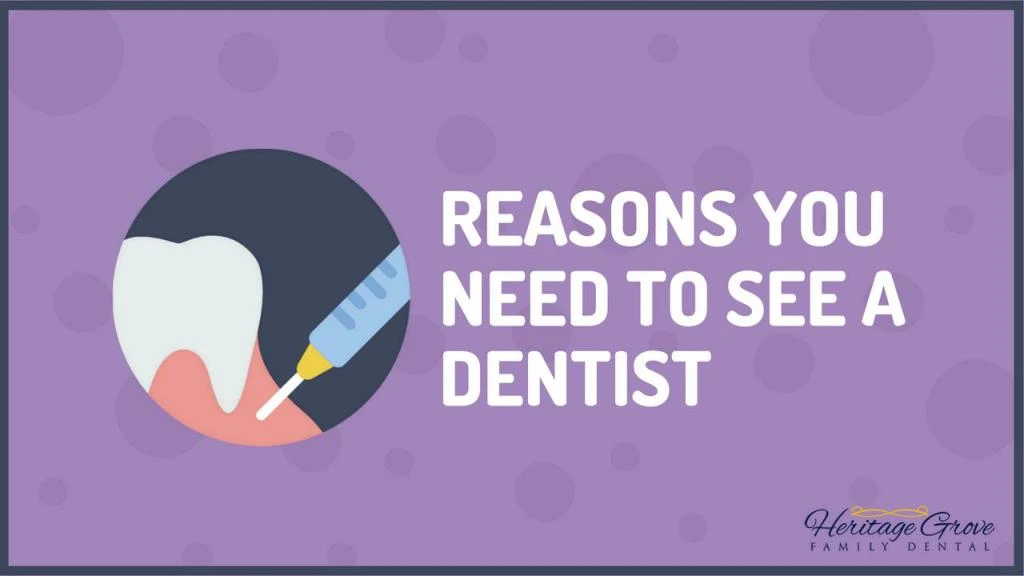 reasons you need to see a dentist