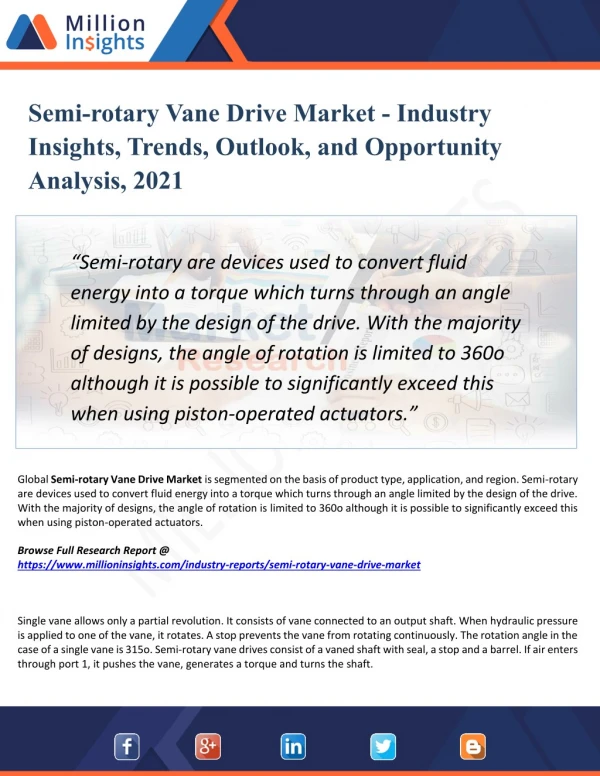 Semi-rotary Vane Drive Market Analysis, Share and Size, Trends, Industry Growth And Segment Forecasts To 2021