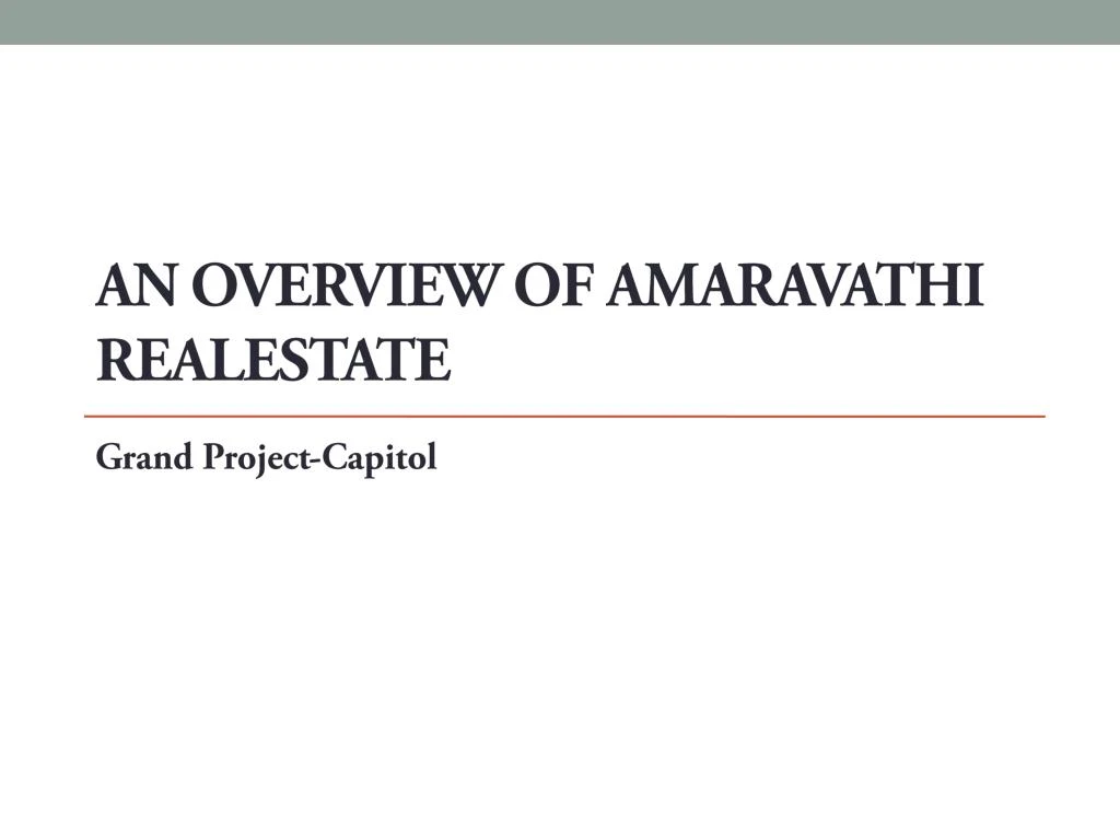an overview of amaravathi realestate