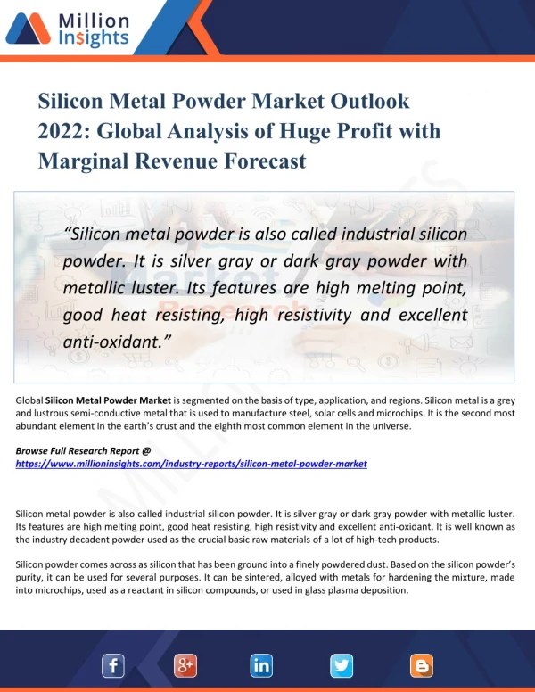 Silicon Metal Powder Market Segmented by Material, Type, End-User Industry and Geography – Trends and Forecasts 2022