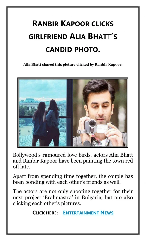 Ranbir Kapoor Clicks Girlfriend Alia Bhatt’s Candid Photo.