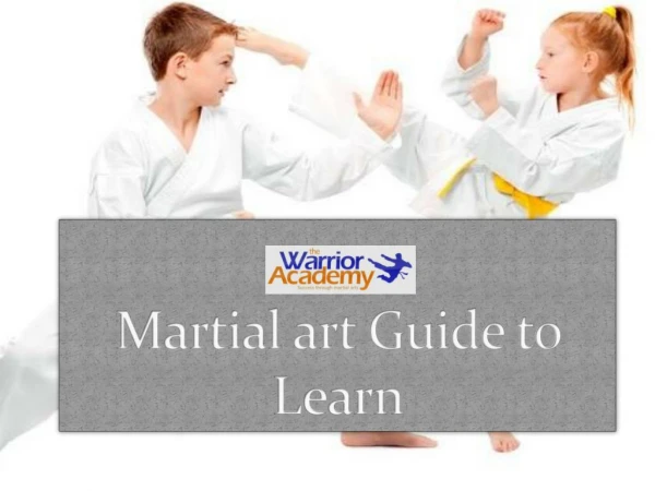 Martial art Guide to Learn