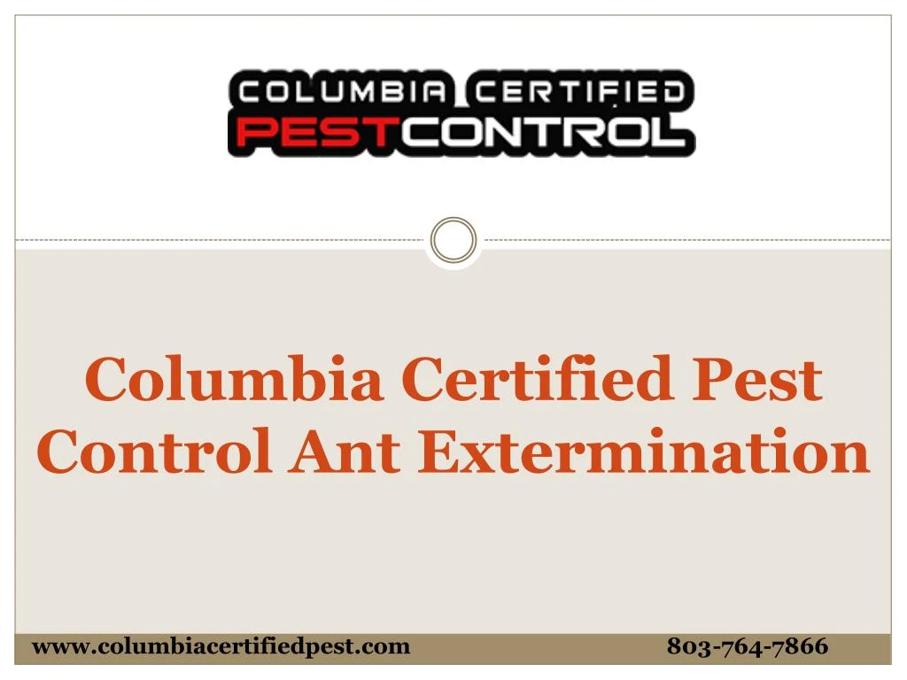 columbia certified pest control ant extermination