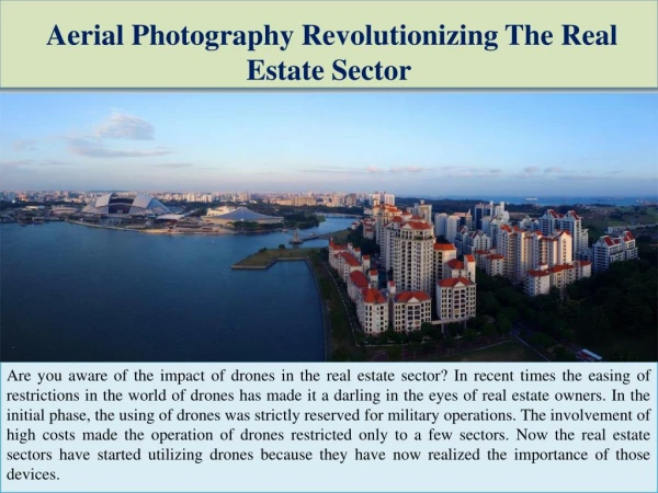 Aerial Photography Revolutionizing The Real Estate Sector