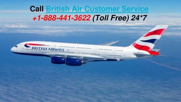 British Airline Phone Number Call 1-888-441-3622 (Toll Free)