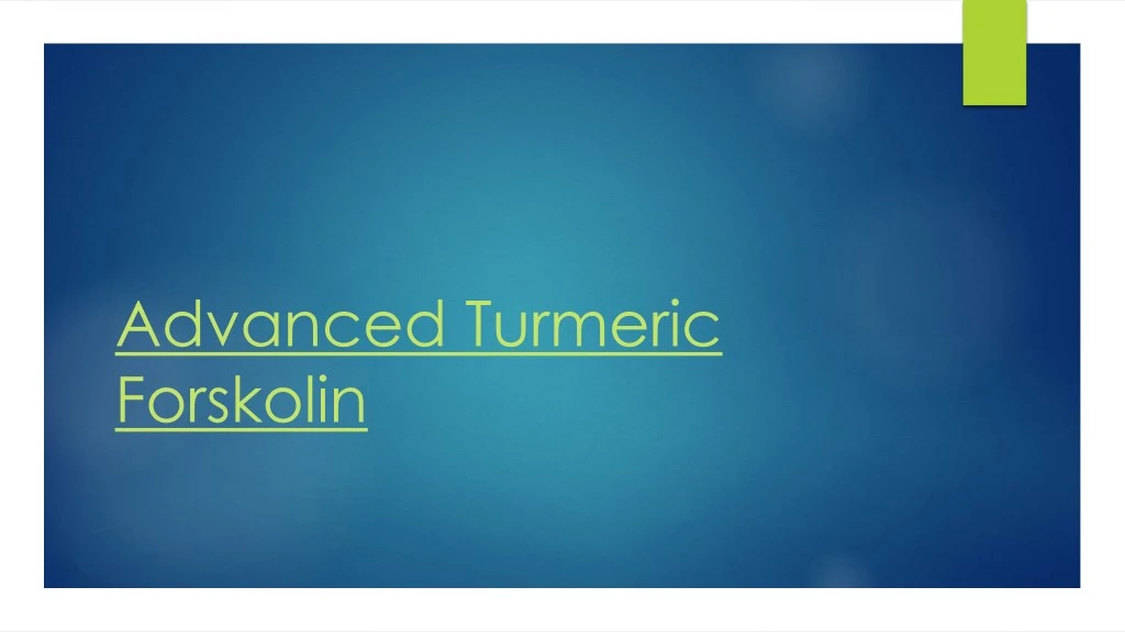 advanced turmeric forskolin