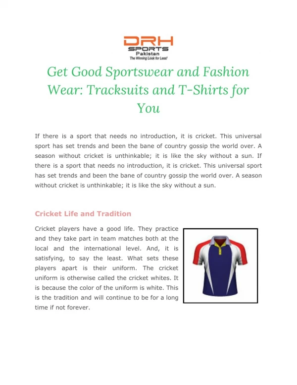 Get good sportswear and fashion wear tracksuits and t shirts for you