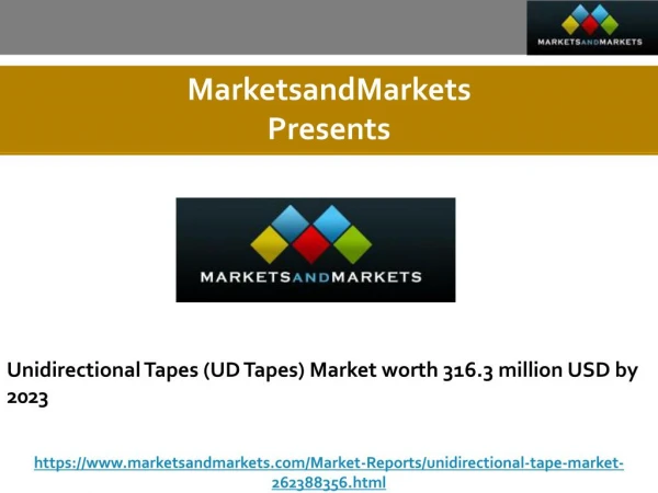 Unidirectional Tapes (UD Tapes) Market projected to reach worth 316.3 million USD by 2023