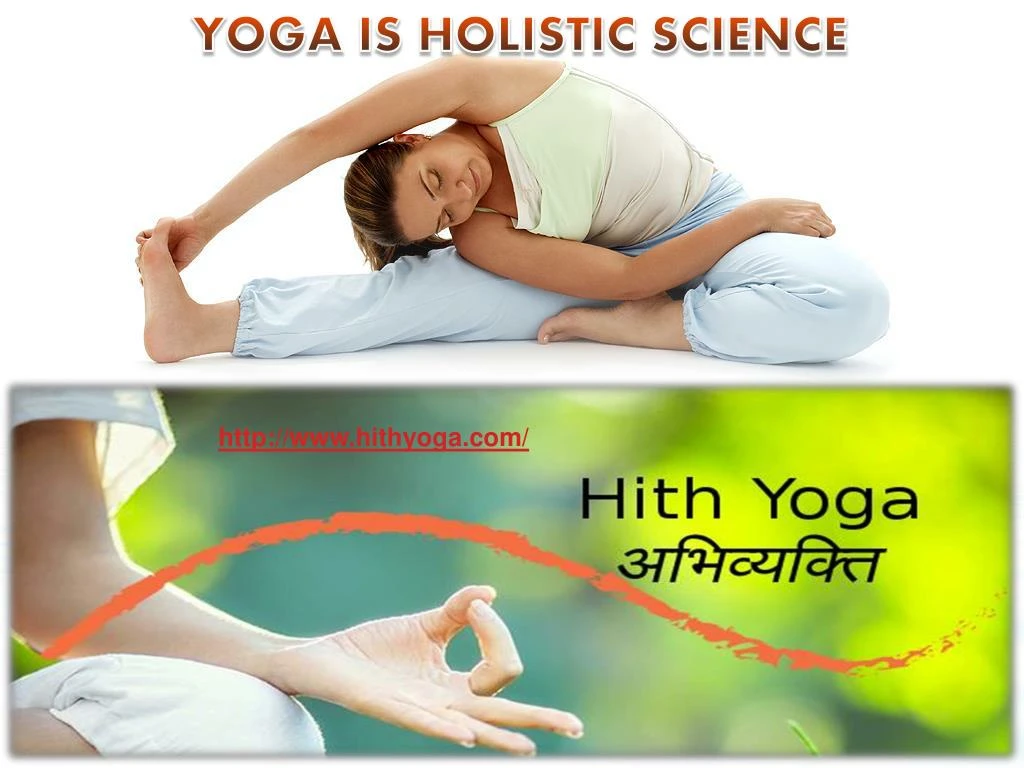 yoga is holistic science