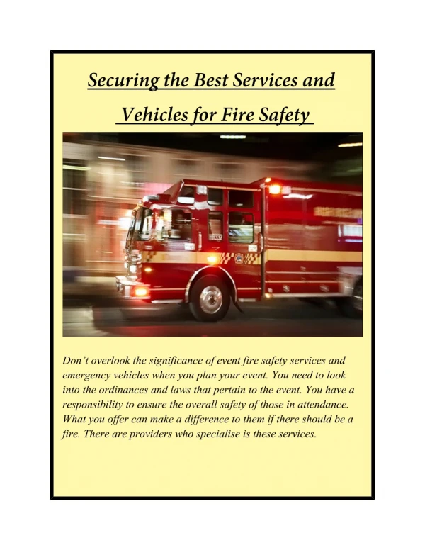 Securing the Best Services and Vehicles for Fire Safety