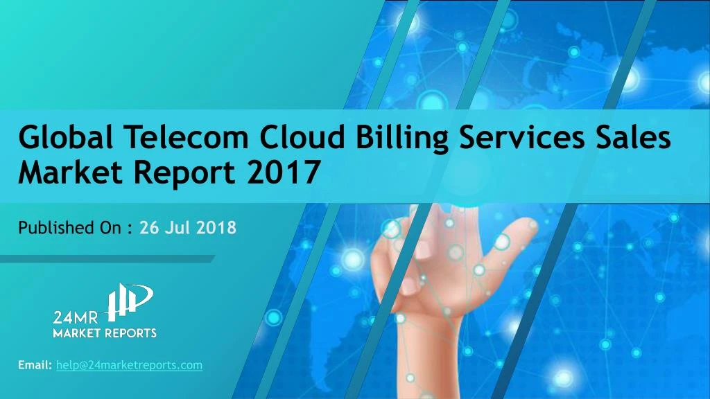 global telecom cloud billing services sales market report 2017