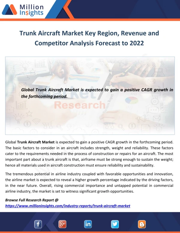 Trunk Aircraft Market Key Region, Revenue and Competitor Analysis Forecast to 2022