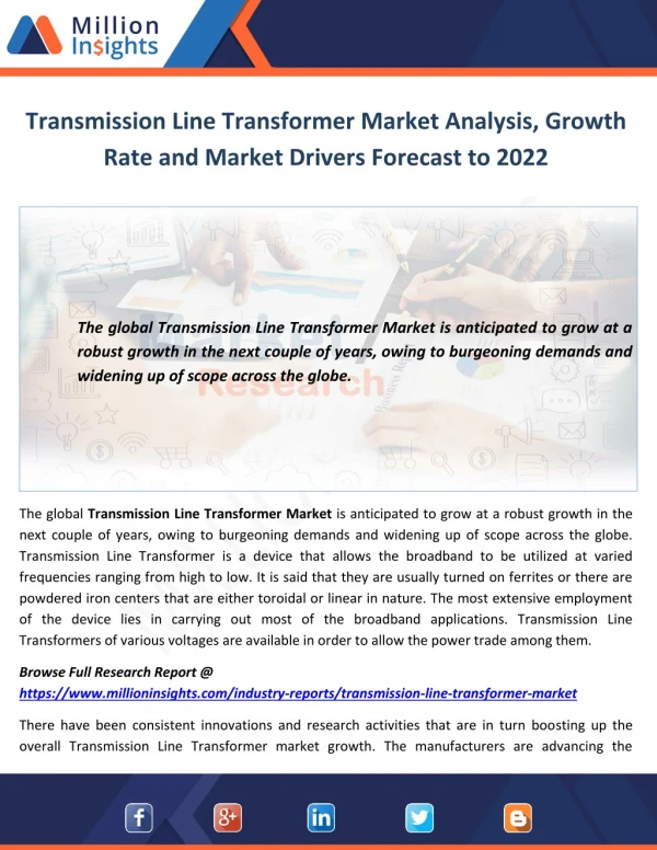 Transmission Line Transformer Market Analysis, Growth Rate and Market Drivers Forecast to 2022