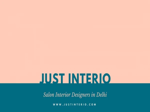 Just Interio - Salon interior designers in Delhi