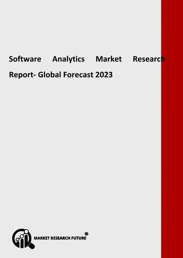Software Analytics Market Overview, Dynamics, Key Industry, Opportunities and Forecast to 2023