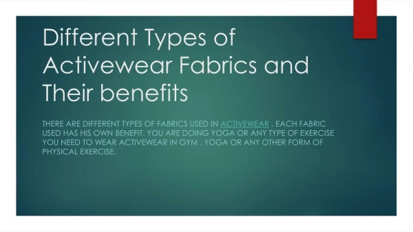 Different Types of Active wear Fabrics and Their Benefits