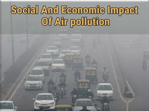 Social And Economic Impact Of Air pollution