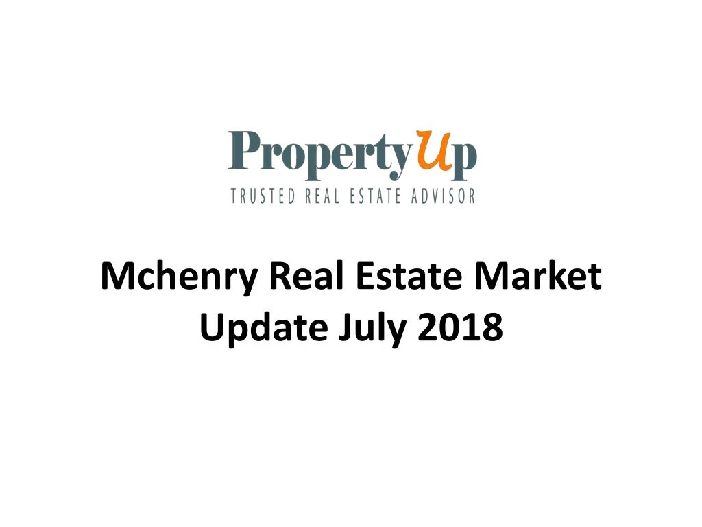 mchenry real estate market update july 2018