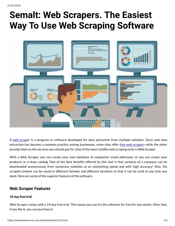 Semalt: Web Scrapers. The Easiest Way To Use Web Scraping Software