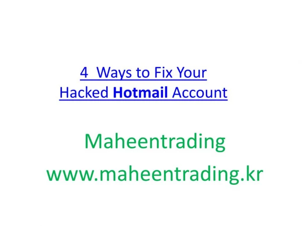 How to Fix Your Hacked Hotmail Account