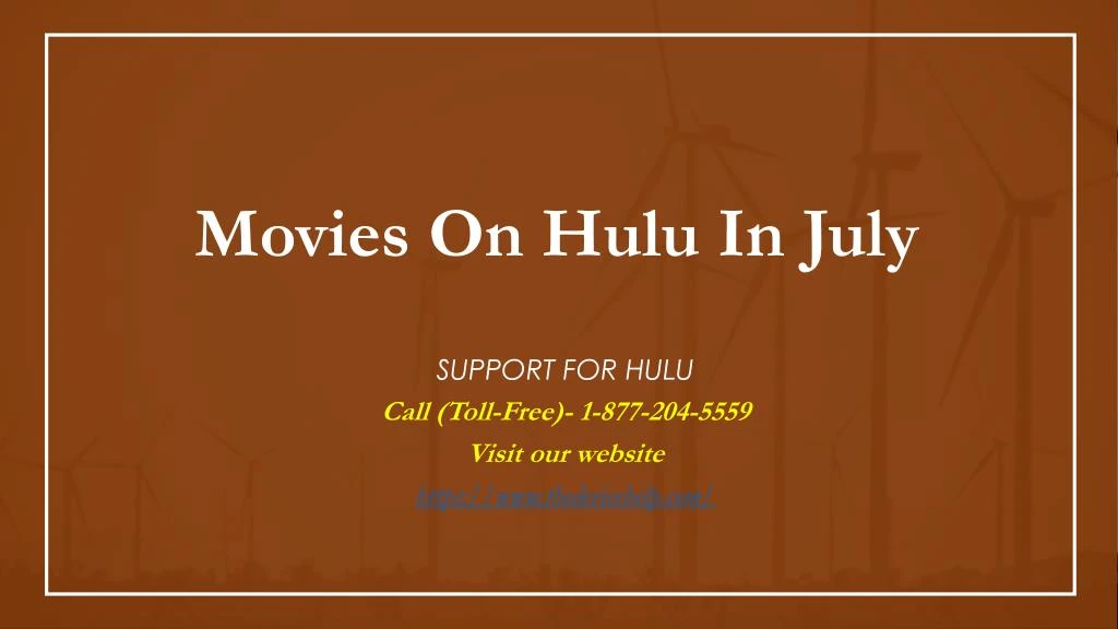 movies on hulu in july