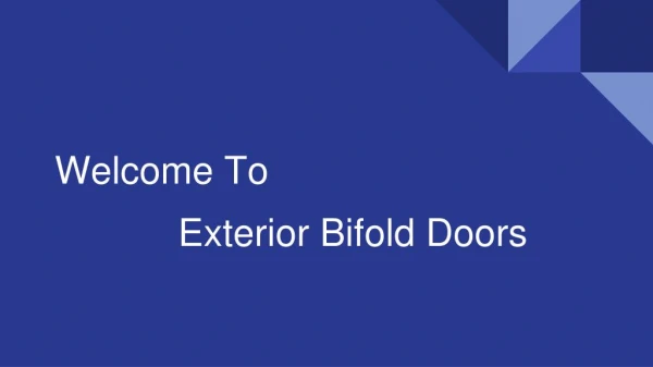 Exterior Bifold Doors