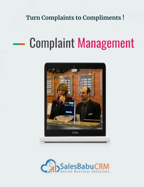 Salesbabu complaint management software - Turn Complaints to Compliments !