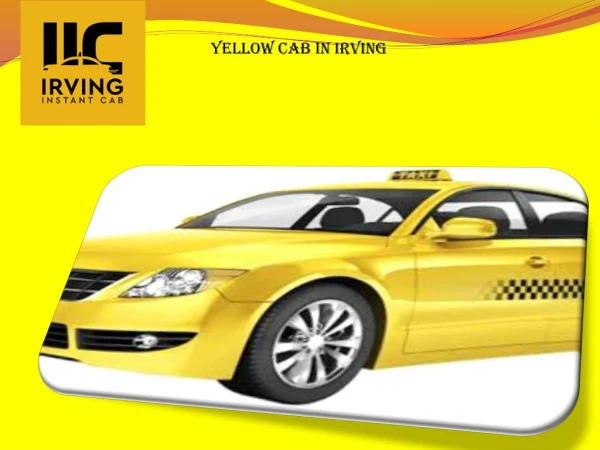 Yellow cab Irving