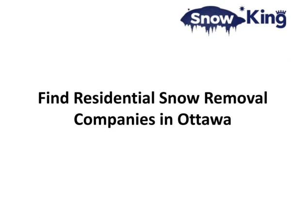 Find Residential Snow Removal Companies in Ottawa