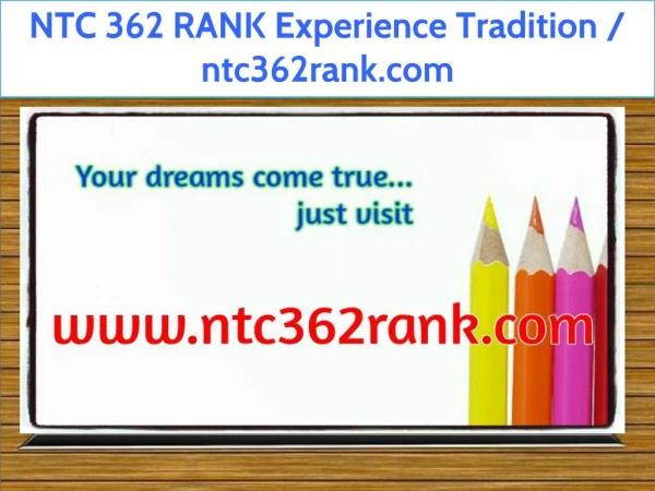 NTC 362 RANK Experience Tradition / ntc362rank.com