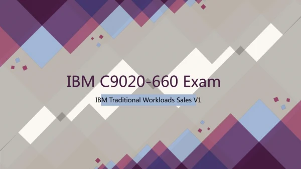 2018 Valid C9020-660 IBM Exam Dumps IT-Dumps