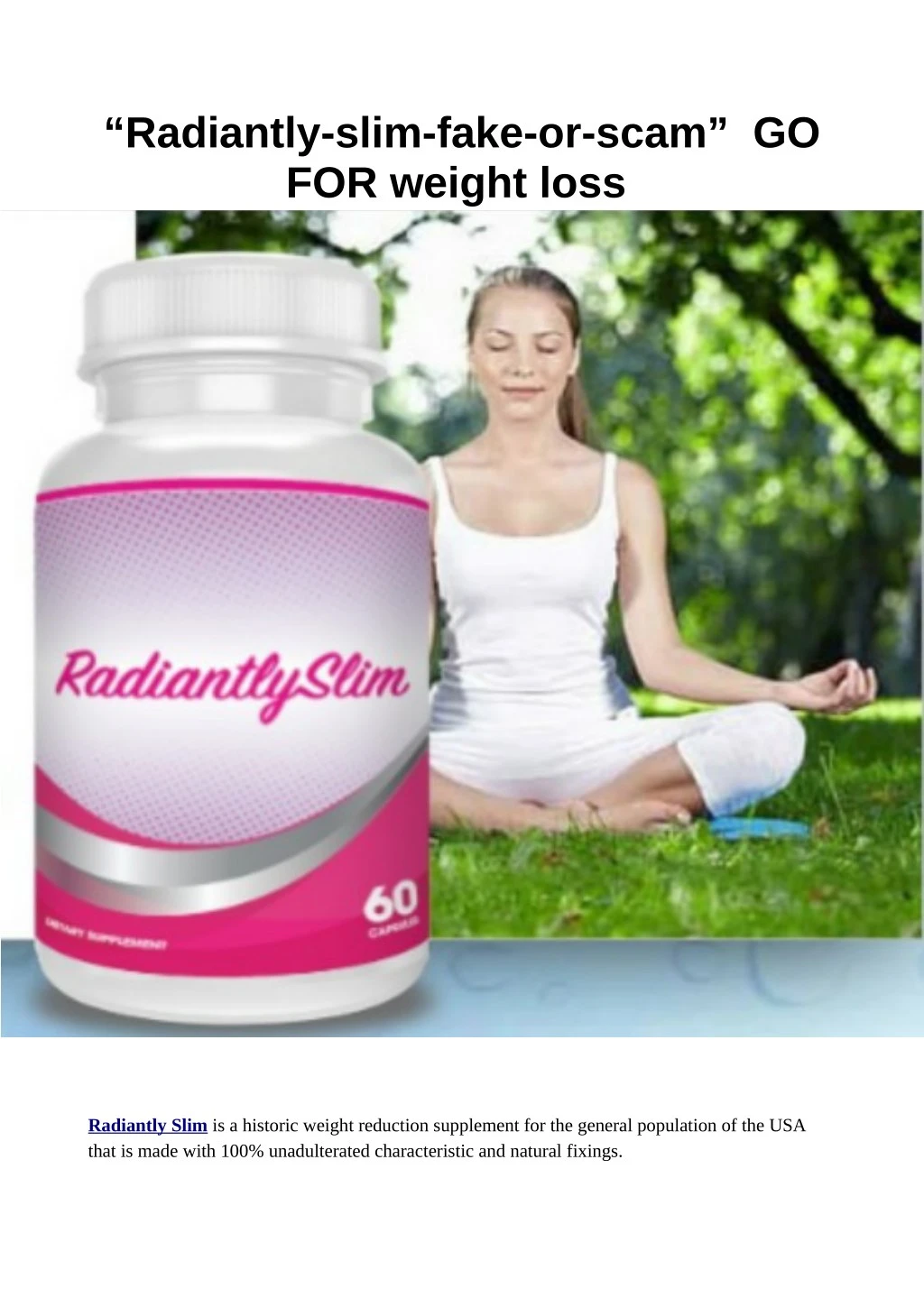 radiantly slim fake or scam go for weight loss